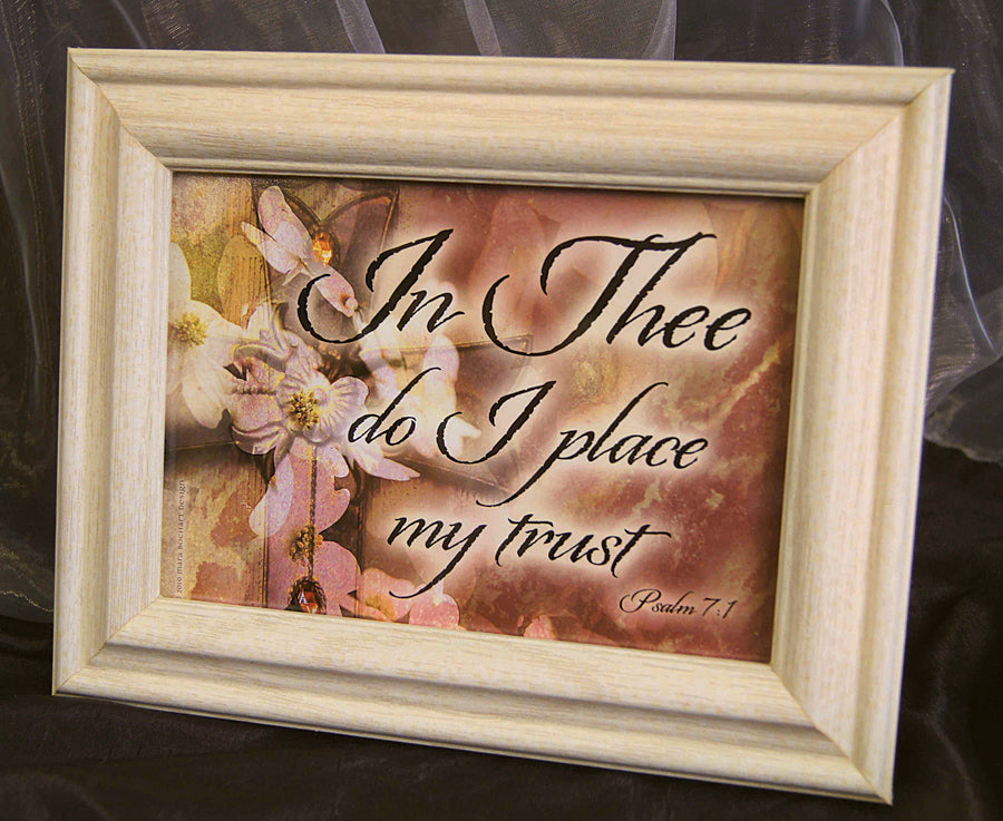 In Thee - framed 5x7