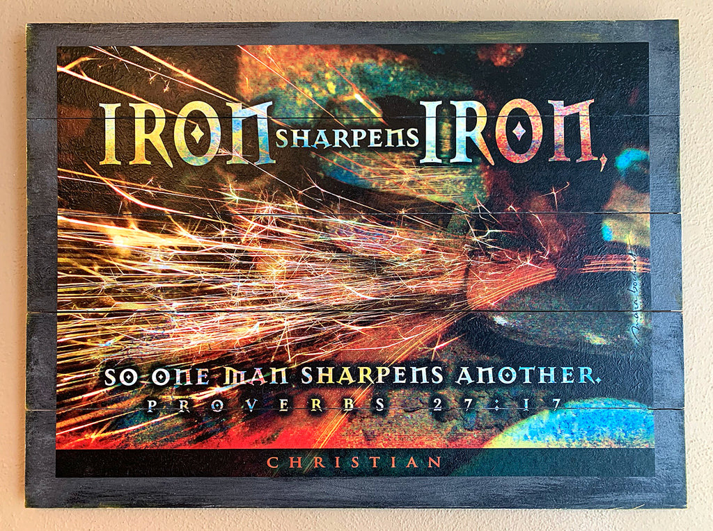 Iron Sharpens Iron - pallet artwork