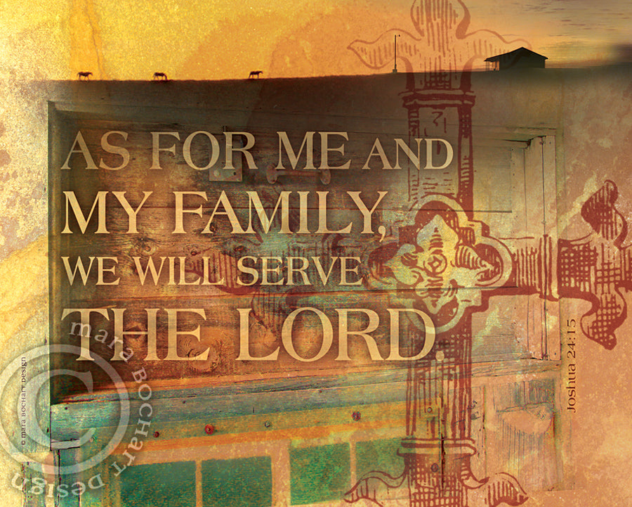 Serve The Lord - frameable print