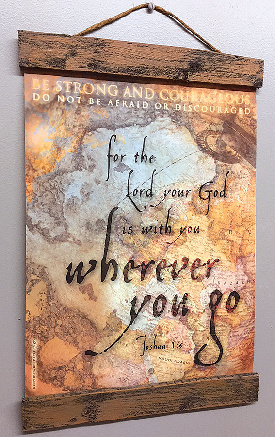Wherever You Go - 11x14 hanging banner