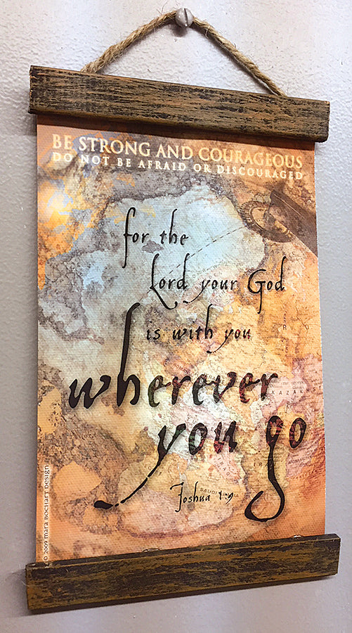Wherever You Go - 5x7 hanging banner